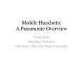Mobile Handsets: A Panoramic Overview PowerPoint PPT Presentation