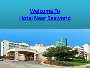 hotel near seaworld