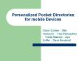 Personalized Pocket Directories for mobile Devices PowerPoint PPT Presentation