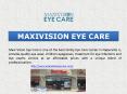 Maxi Vision Eye Care Center Naperville PowerPoint PPT Presentation
