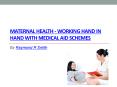 Maternal Health - Working Hand in Hand With Medical Aid Schemes PowerPoint PPT Presentation