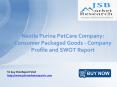 JSB Market Research: Nestle Purina PetCare Company: Consumer Packaged Goods - Company Profile and SWOT Report PowerPoint PPT Presentation