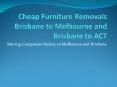 Get Online Best Service Furniture Removalist in Melbourne to Brisbane PowerPoint PPT Presentation