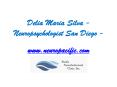 Delia Maria Silva - Neuropsychologist San Diego - www.neuropacific.com PowerPoint PPT Presentation