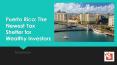 Tax Shelters Puerto Rico PowerPoint PPT Presentation