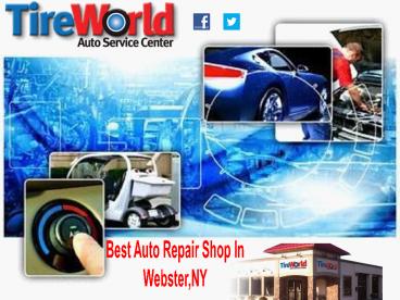 Best Auto Repair Shop In Webster,NY