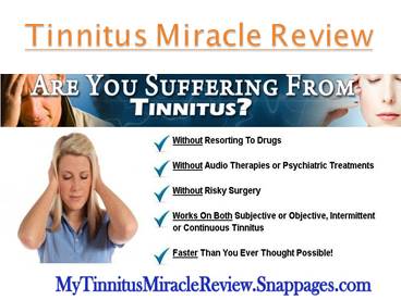Tinnitus Miracle Review – A Permanent Solution to Abnormal Ear Noise