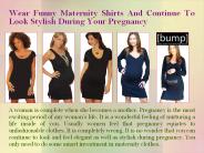 Funny Maternity Stylish T-Shirts