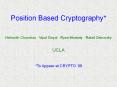 Position%20Based%20Cryptography* PowerPoint PPT Presentation