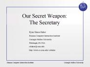Our Secret Weapon: The Secretary