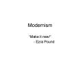 Modernism PowerPoint PPT Presentation