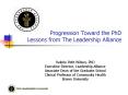 Progression Toward the PhD Lessons from The Leadership Alliance PowerPoint PPT Presentation