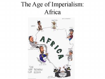 The Age of Imperialism: Africa