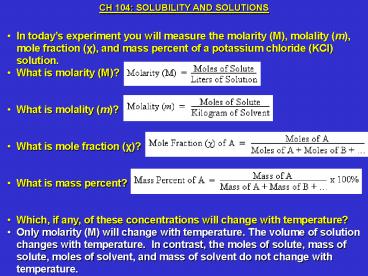 CH 104: SOLUBILITY AND SOLUTIONS
