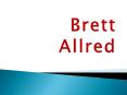 Brett Allred - Relations Professional PowerPoint PPT Presentation