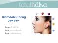 Total Hälsa- Blomdahl Caring Jewelry PowerPoint PPT Presentation