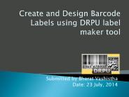 Create and Generate Barcode labels
