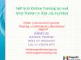 SAP hcm Online Training by real time Trainer in USA ,uk,mumbai PowerPoint PPT Presentation