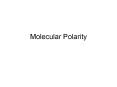 Molecular Polarity PowerPoint PPT Presentation
