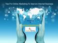 Tips For Online Marketing To Improve Internet Business PowerPoint PPT Presentation