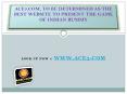 ACE3.COM, TO BE DETERMINED AS THE BEST WEBSITE TO PRESENT THE GAME OF INDIAN RUMMY PowerPoint PPT Presentation
