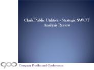 Clark Public Utilities - Strategic SWOT Analysis Review