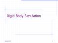 Rigid Body Simulation PowerPoint PPT Presentation