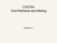 CS276A Text Retrieval and Mining