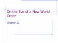On the Eve of a New World Order PowerPoint PPT Presentation