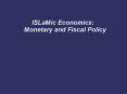 ISLaMic Economics: Monetary and Fiscal Policy PowerPoint PPT Presentation