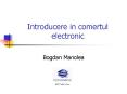 Introducere in comertul electronic PowerPoint PPT Presentation