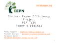 Shrink: Paper Efficiency Project PEP Talk Paper v Digital PowerPoint PPT Presentation