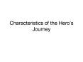 Characteristics of the Hero PowerPoint PPT Presentation