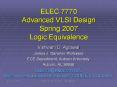 ELEC 7770 Advanced VLSI Design Spring 2007 Logic Equivalence PowerPoint PPT Presentation