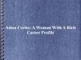 Adisa Corbo: A Woman With A Rich Career Profile PowerPoint PPT Presentation
