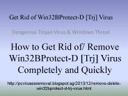 Get Rid of Win32:BProtect-D [Trj] Virus
