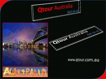 Qtour Australia