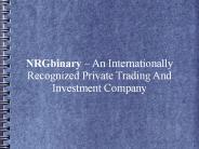 NRGbinary – An Internationally Recognized Private Trading And Investment Company