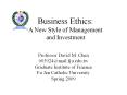 Business Ethics: A New Style of Management and Investment PowerPoint PPT Presentation