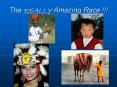 The REALLY Amazing Race !!! PowerPoint PPT Presentation
