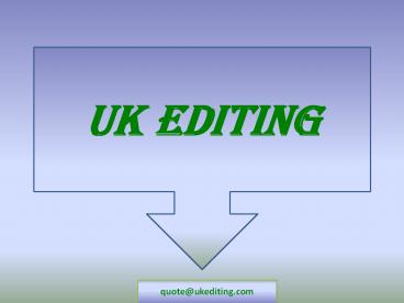 UK Editing