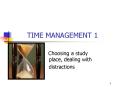 TIME MANAGEMENT 1 PowerPoint PPT Presentation