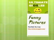 Funny Pictures Make You Simle PowerPoint PPT Presentation