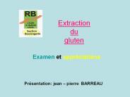 Extraction du gluten