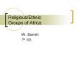 Religious/Ethnic Groups of Africa PowerPoint PPT Presentation