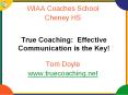 True Coaching: Effective Communication is the Key! PowerPoint PPT Presentation