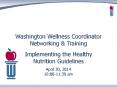 Washington Wellness Coordinator Networking PowerPoint PPT Presentation