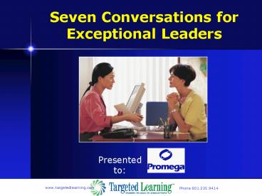 Seven Conversations for Exceptional Leaders