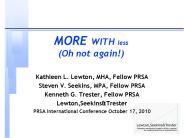 MORE WITH less (Oh not again!)