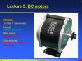Lecture 5: DC motors PowerPoint PPT Presentation